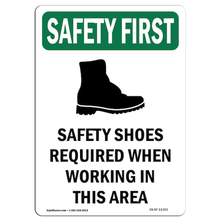 Signmission OSHA SAFETY FIRST Sign, Safety Shoes Required W/ Symbol, 10in X 7in Decal, 7" W, 10" H, Portrait OS-SF-D-710-V-11353